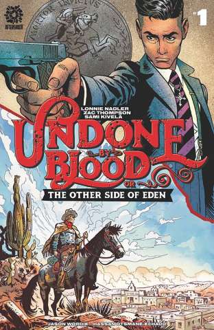 Undone by Blood: The Other Side of Eden #1 (Kivela & Wordie Cover)