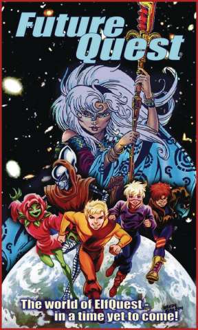 The Complete Elfquest: Futurequest