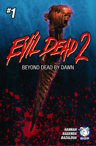 Evil Dead 2 #1: Beyond Dead By Dawn