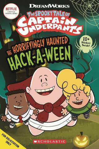 Captain Underpants Comic Reader #1: Haunted Hackaween