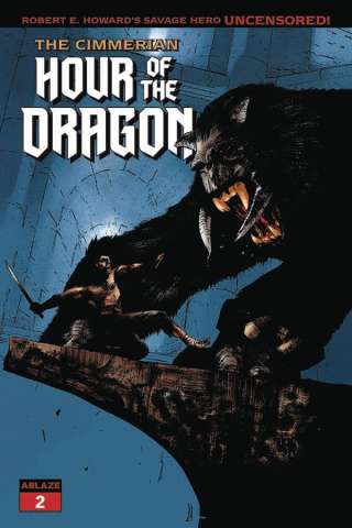 The Cimmerian: Hour of the Dragon #2 (Dell'Edera Cover)