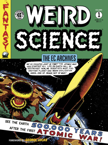 The EC Archives: Weird Science Vol. 1