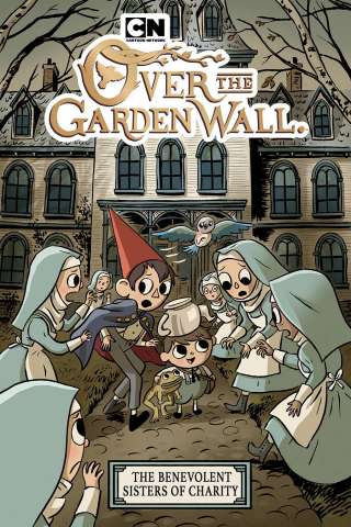 Over the Garden Wall: The Benevolent Sisters of Charity