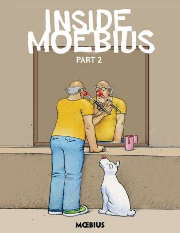 Moebius Library: Inside Moebius Vol. 2