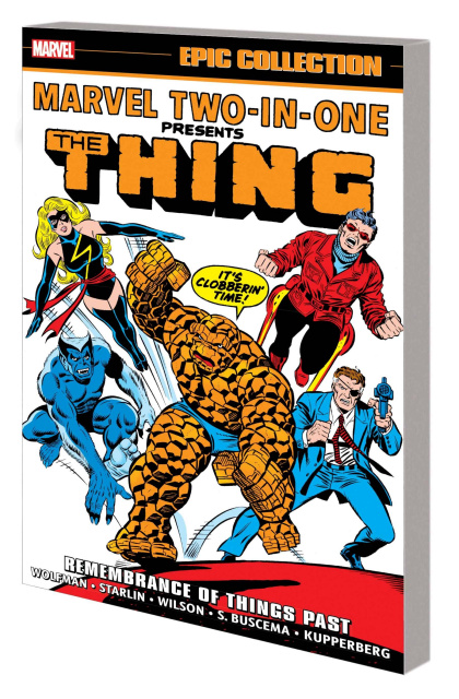 Marvel Two-in-One Vol. 3: Remembrance Past (Epic Collection)