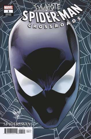 Symbiote Spider-Man: Crossroads #1 (Nauck Headshot Cover)
