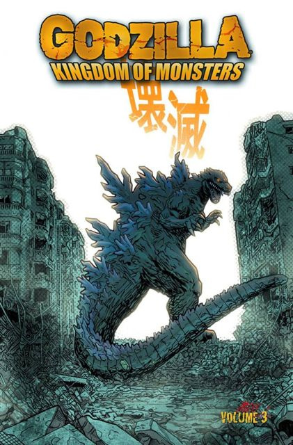 Godzilla: Kingdom of Monsters Vol. 3