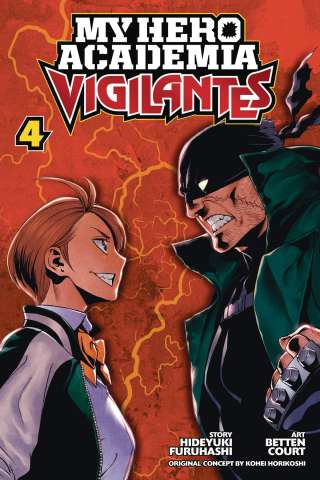 My Hero Academia: Vigilantes Vol. 4