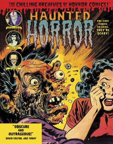 Haunted Horror Vol. 3: Pre-Code Comics So Good, They're Scary