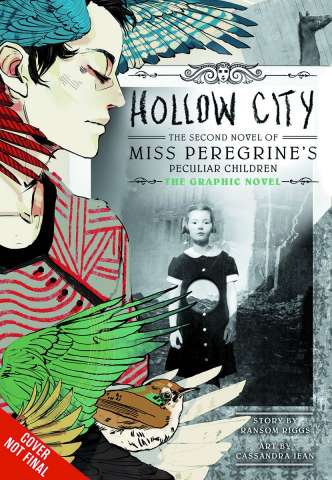 Miss Peregrine's Home for Peculiar Children Vol. 2: Hollow City