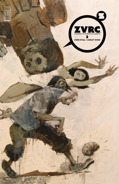 ZVRC: Zombies vs. Robots Classic #3 (25 Copy Cover)