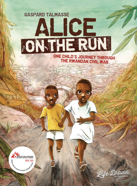 Alice on the Run: One Child's Journey Through the Rwandan Civil War