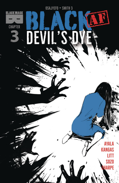 Black AF: Devil's Dye #3