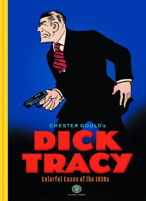 Dick Tracy: Colorful Cases of the 1930s Vol. 1