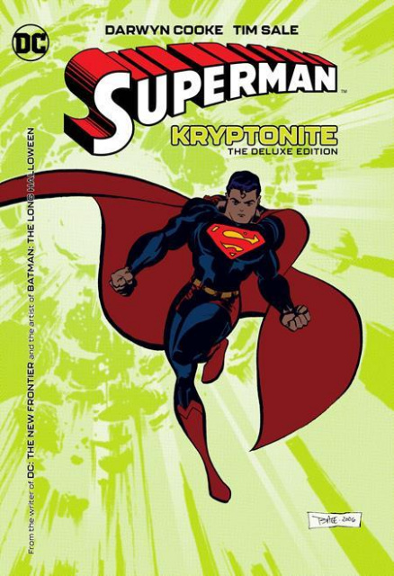 Superman: Kryptonite (The Deluxe Edition)