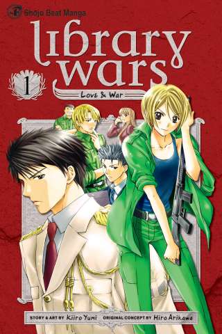 Library Wars: Love & War Vol. 1