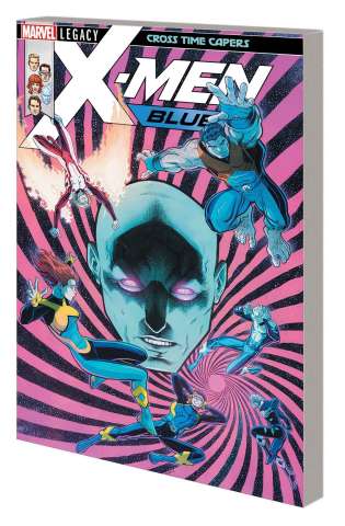 X-Men: Blue Vol. 3: Cross Time Capers