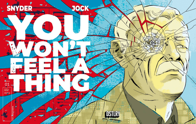 You Won't Feel a Thing #1 (10 Copy Cover)