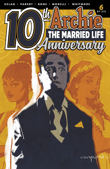 Archie: The Married Life - 10 Years Later #6 (Nord Cover)