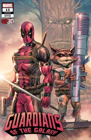 Guardians of the Galaxy #13 (Liefeld Deadpool 30th Anniverary Cover)