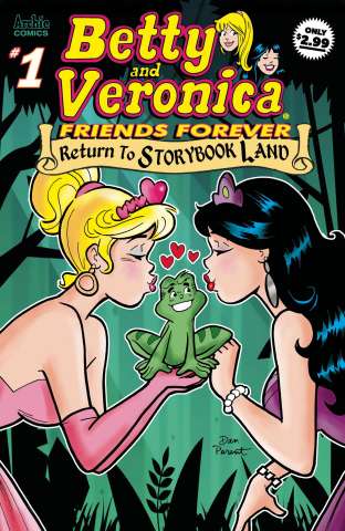 Betty and Veronica: Friends Forever - Return to Storybook Land #1