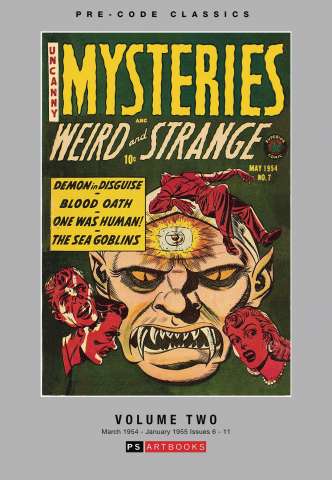 Uncanny Mysteries: Weird and Strange Vol. 2