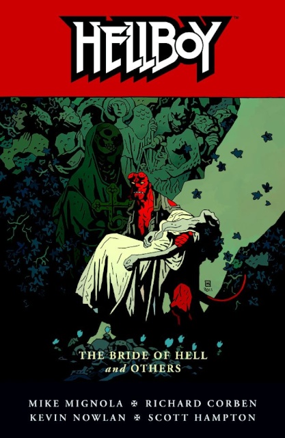 Hellboy Vol. 11: The Bride of Hell and Others