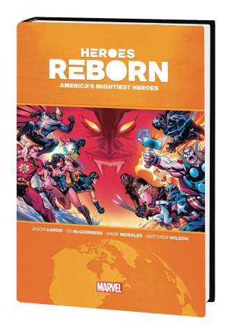 Heroes Reborn: America's Mightiest Heroes (Omnibus)