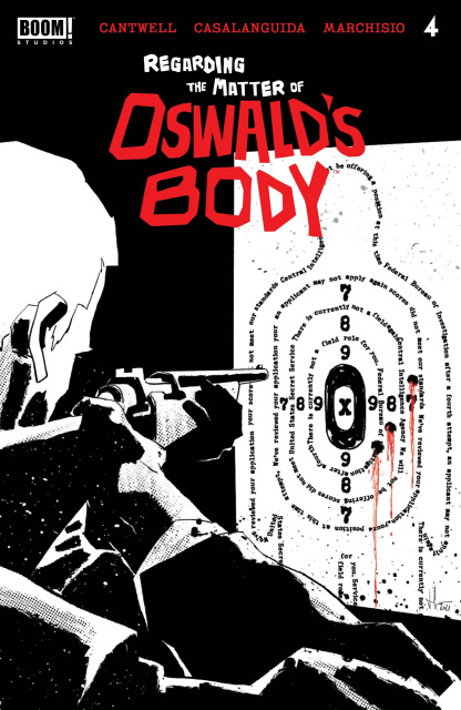Regarding the Matter of Oswald's Body #4 (Luca Cover)