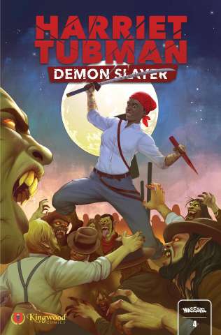 Harriet Tubman: Demon Slayer #4 (Barna Color Cover)