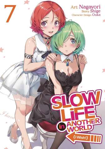 Slow Life in Another World (I Wish!) Vol. 7