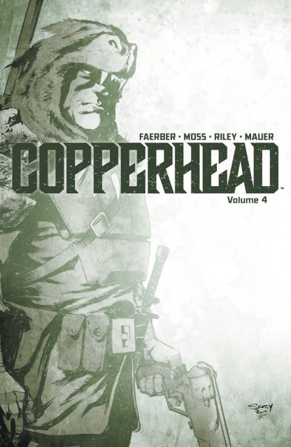 Copperhead Vol. 4