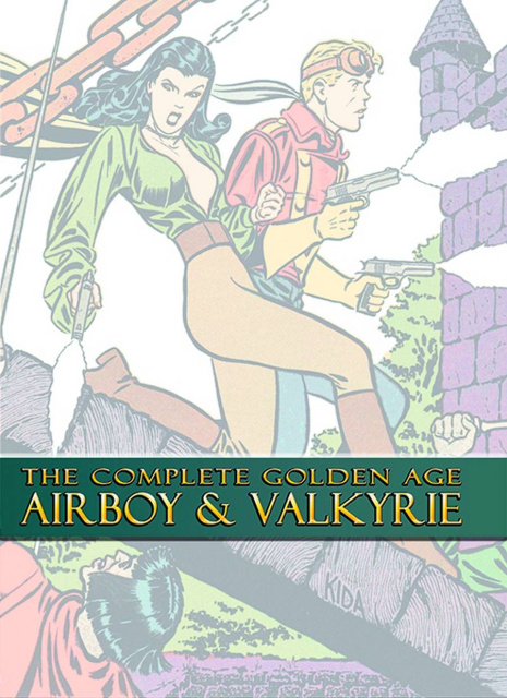 The Complete Golden Age Airboy & Valkyrie
