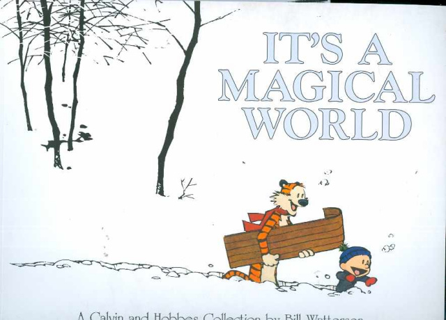 Calvin & Hobbes: It's a Magical World