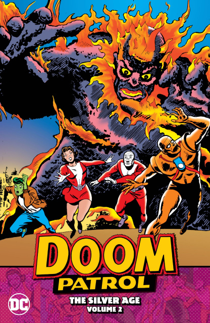 The Doom Patrol: The Silver Age Vol. 2