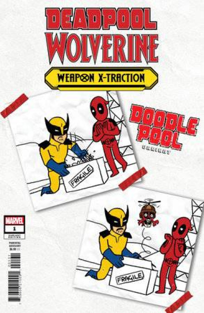 Deadpool / Wolverine: Weapon X-Traction #1 (Doodlepool Cover)