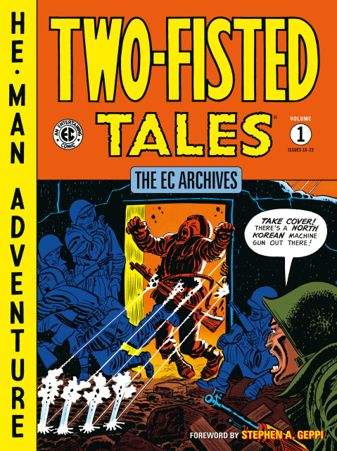 The EC Archives: Two-Fisted Tales Vol. 1
