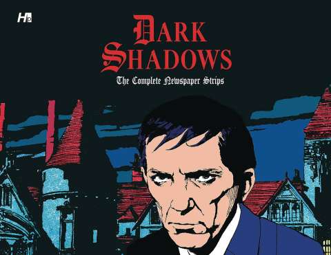 Dark Shadows: The Complete Newspaper Strips