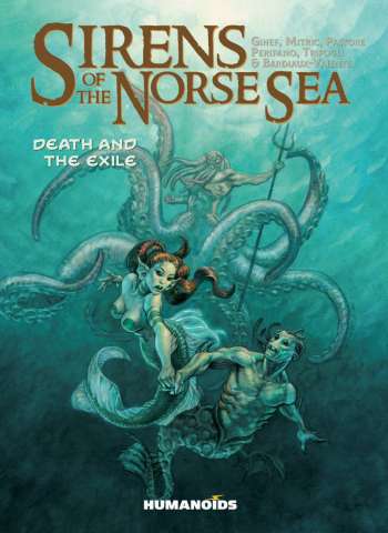 Sirens of the Norse Sea: Death and the Exile