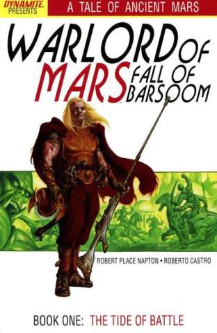 Warlord of Mars: Fall of Barsoom Vol. 1