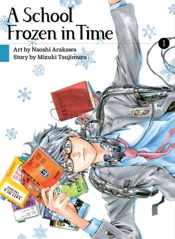 A School Frozen in Time Vol. 1
