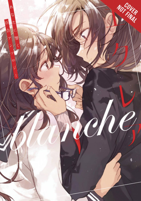 Éclair Blanche: A Girls' Love Anthology That Resonates in Your Heart: Girls Love Yuri Anthology