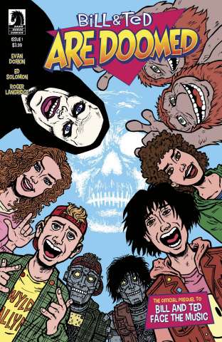 Bill & Ted Are Doomed #1 (Dorkin Cover)