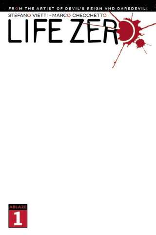 Life Zero #1 (Blank Cover Cover)