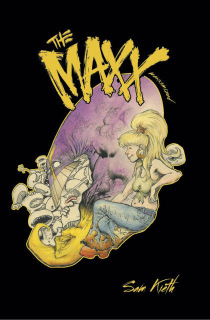 The Maxx: Maxximized Vol. 6