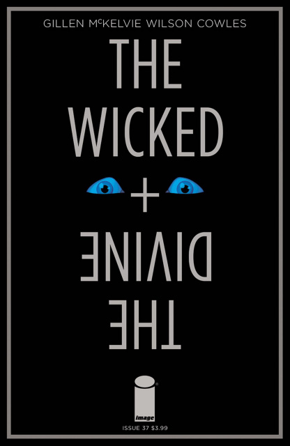 The Wicked + The Divine #37 (McKelvie & Wilson Cover)