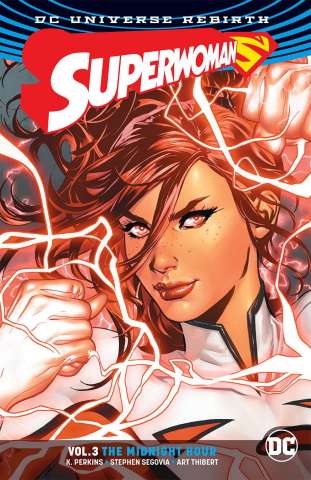 Superwoman Vol. 3: The Midnight Hour (Rebirth)