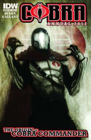 Cobra Annual 2012: The Origin of Cobra Commander
