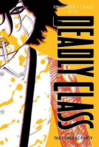 Deadly Class Vol. 2 (New Edition / Deluxe Edition)
