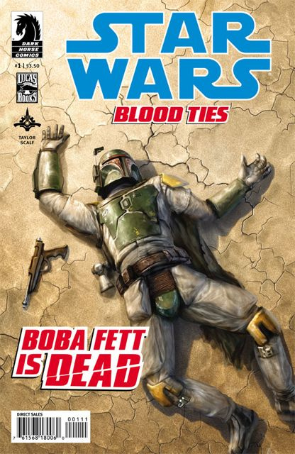 Star Wars: Blood Ties - Boba Fett Is Dead #1